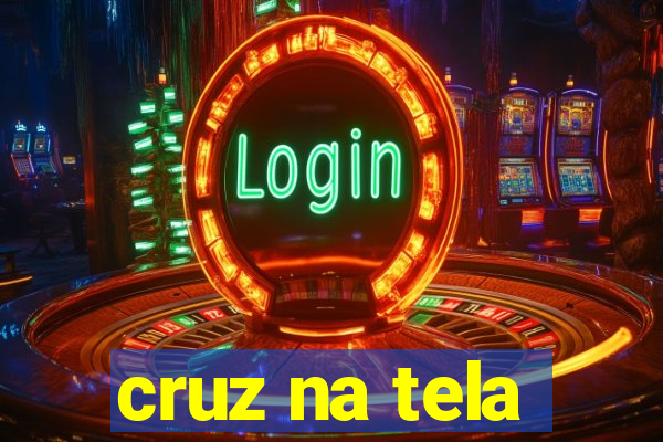 cruz na tela